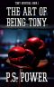 [Tony Winters 01] • The Art of Being Tony